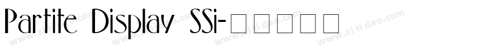 Partite Display SSi字体转换